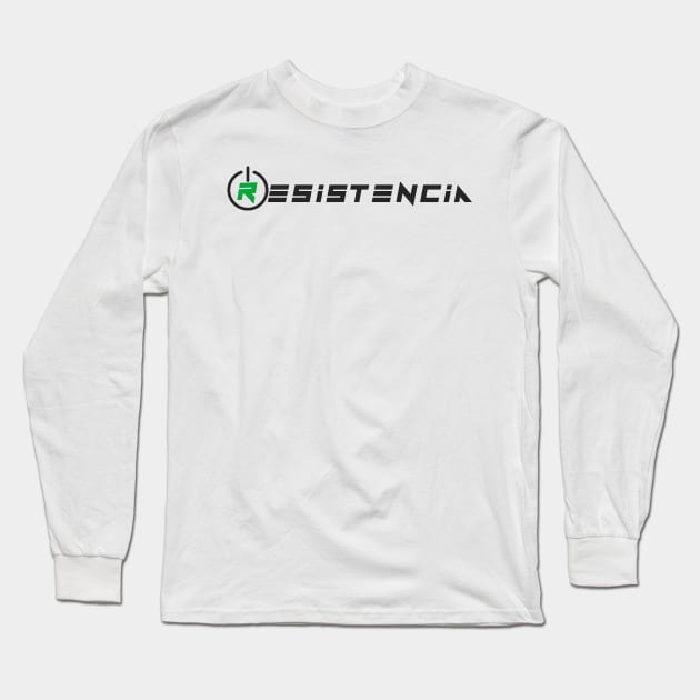 In Spanish: Word Resistance. Concept of resist and resilience. Long Sleeve T-Shirt by Rebeldía Pura